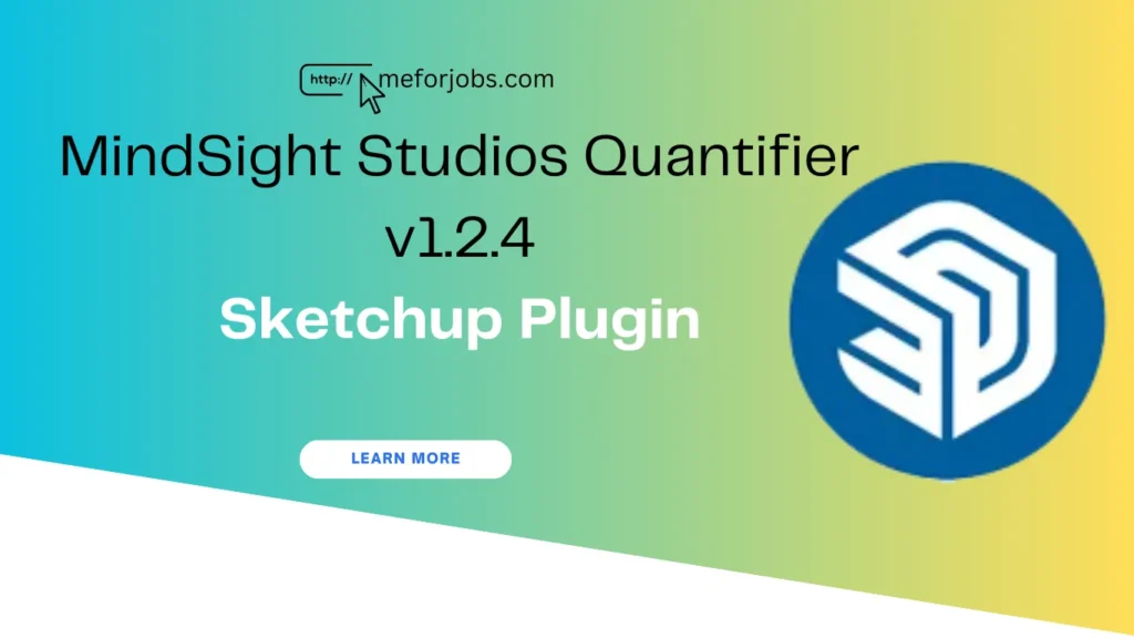 MindSight Studios Quantifier v1.2.4
Sketchup Plugin