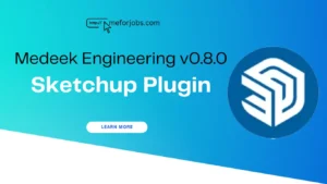 Read more about the article The Medeek Engineering v0.8.0 SketchUp Plugin