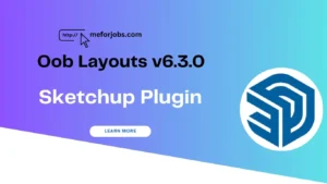 Design Workflow with Oob Layouts v6.3.0 for SketchUp plugin